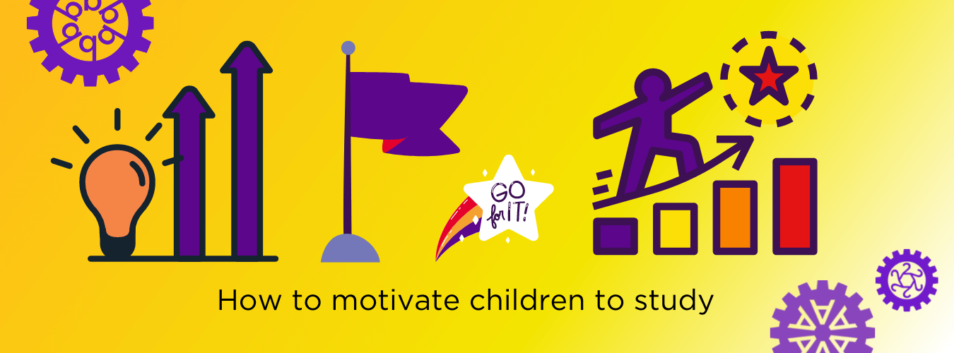 How to motivate children to study How to motivate children to study